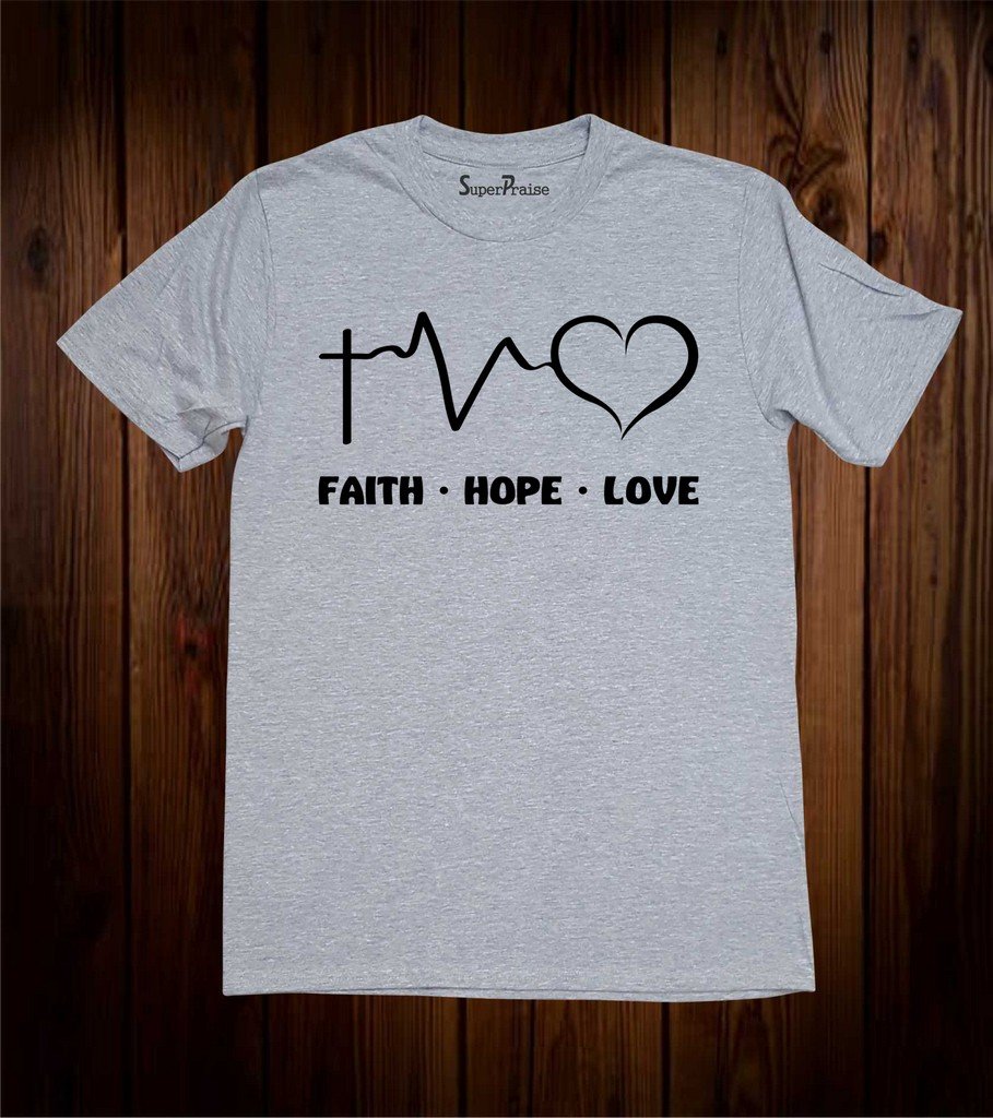 faith love hope t shirt