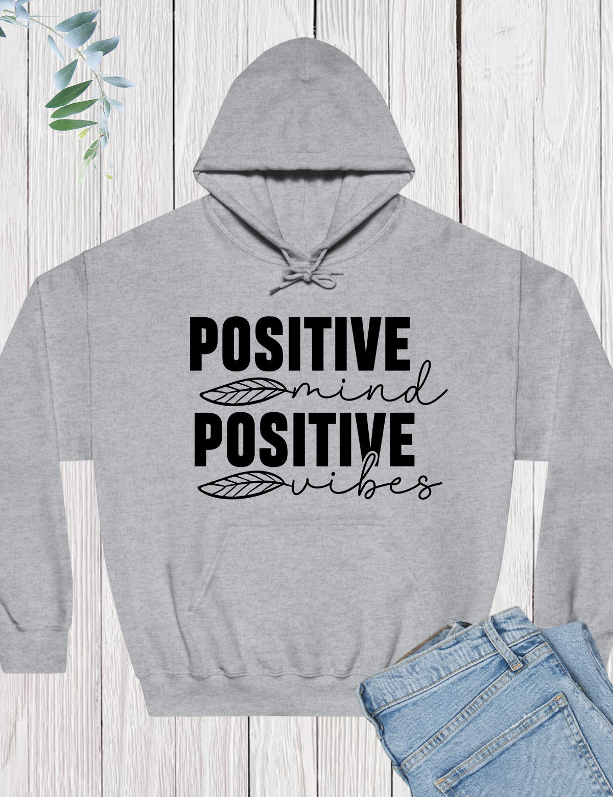 Positive Mind Positive Vibes Christian Hoodie