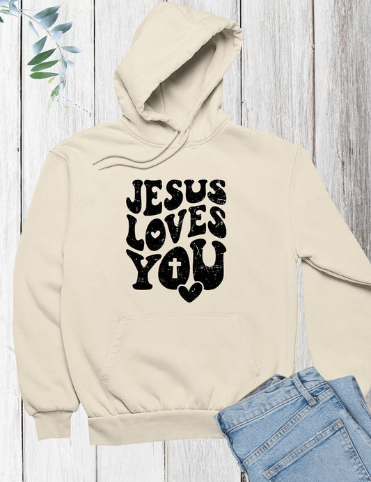 Jesus Loves You Hoodie