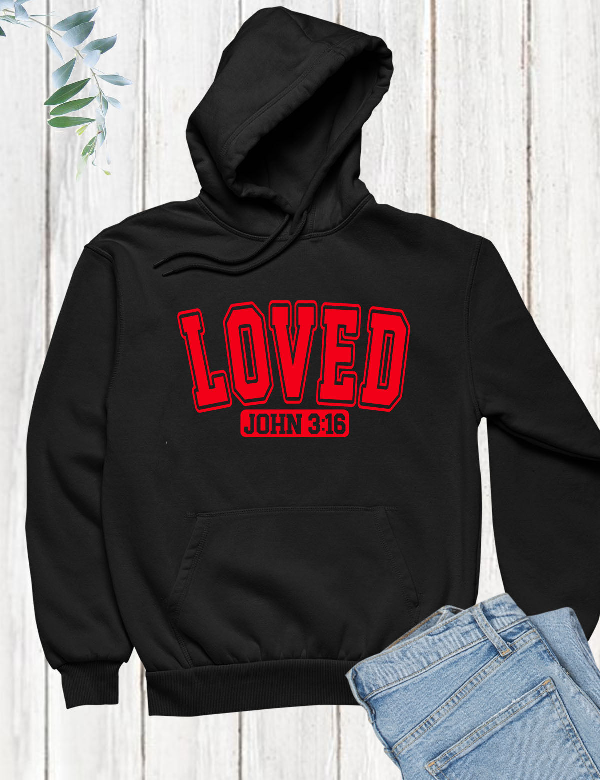 Loved John 3:16 Hoodie