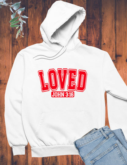 Loved John 3:16 Hoodie