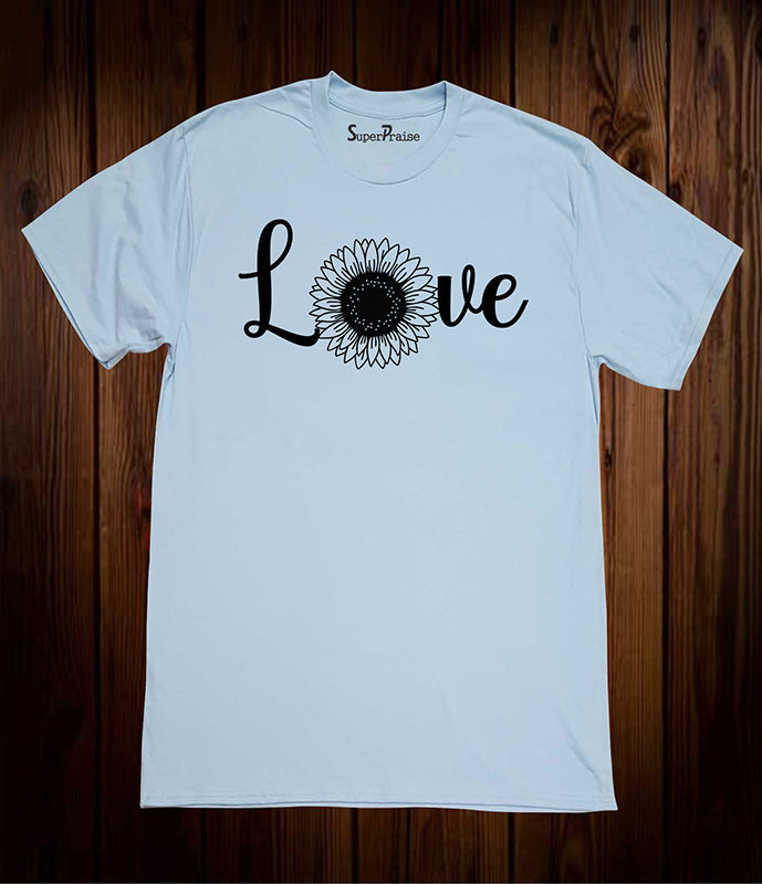 Sunflower Love Christian Religious Bible Verse Graphic Faith T Shirt