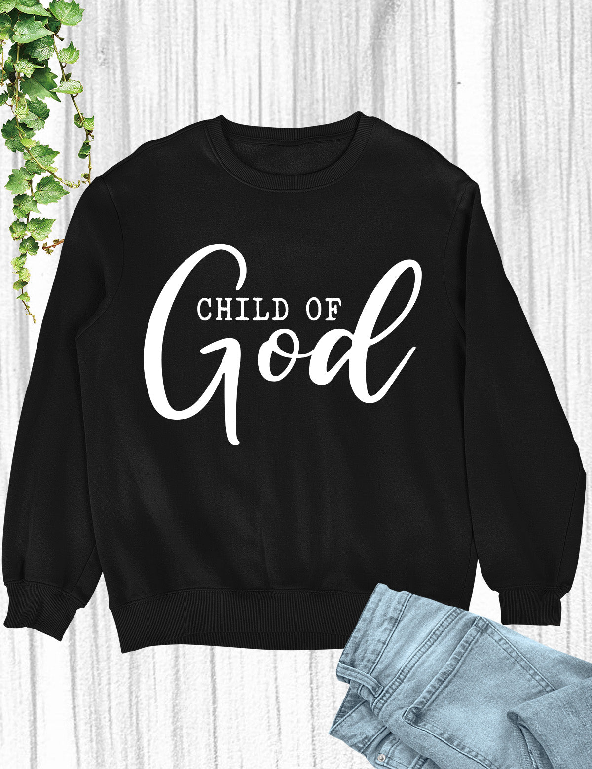 Child of God Proverbs Sweatshirts