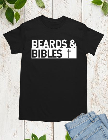 Beards and Bible Christian Dad Shirts