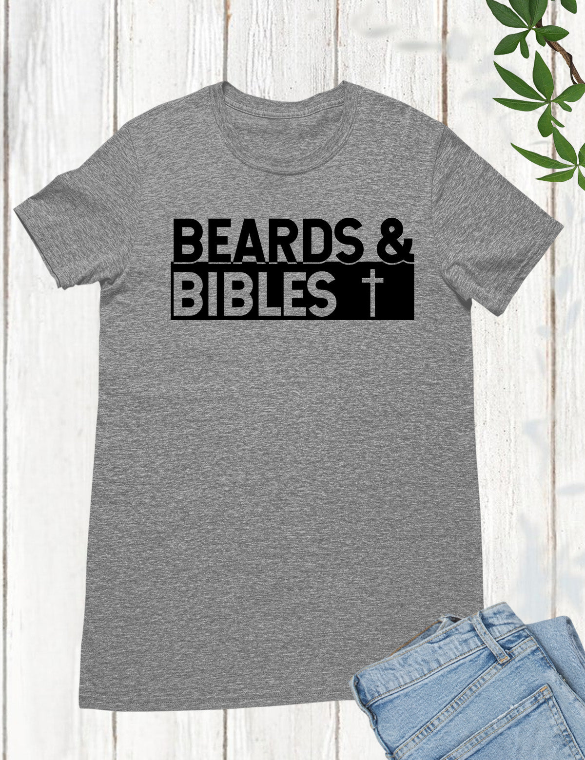 Beards and Bible Christian Dad Shirts