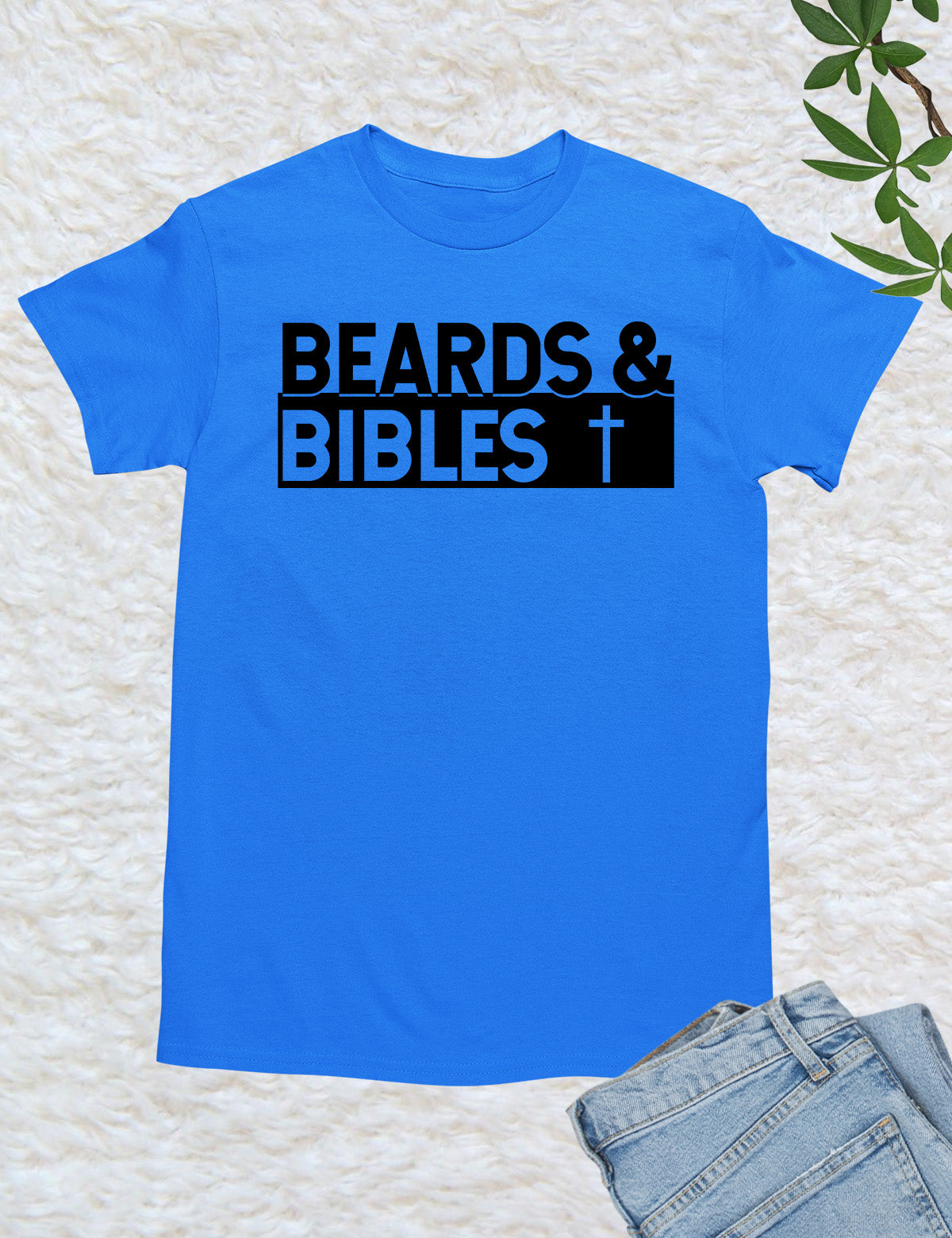 Beards and Bible Christian Dad Shirts