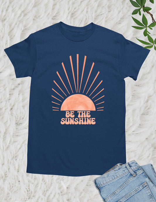 Be The Sunshine Religious Shirts