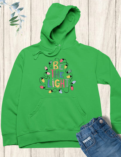 Be The Light Christmas Hoodie