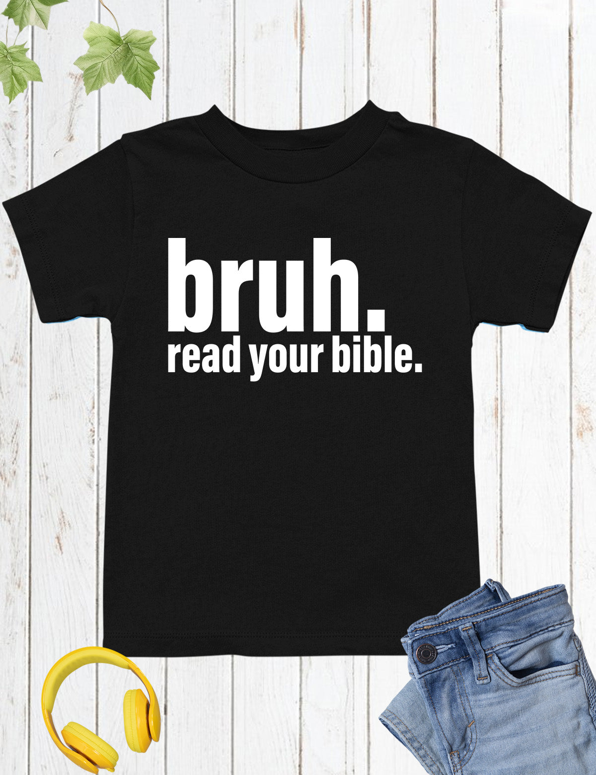 Bruh Read Your Bible Funny Kids T Shirt