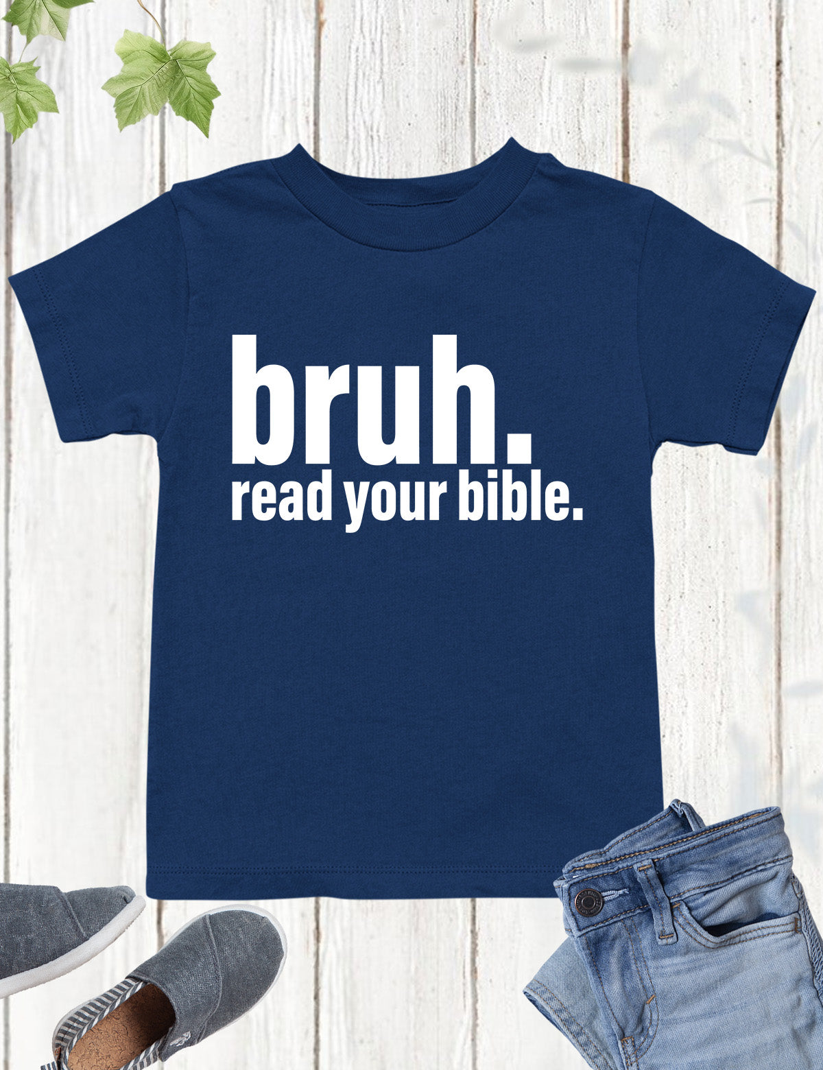 Bruh Read Your Bible Funny Kids T Shirt