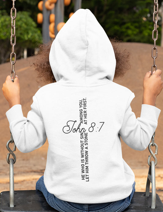 Let Him Throw a Stone John 8:7 Hoodie