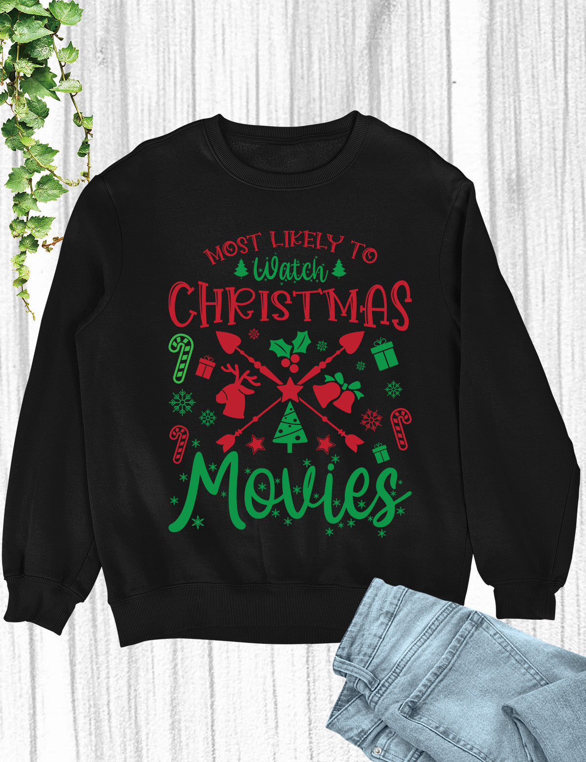 Most Likely to Watch Christmas Movies Hoodie