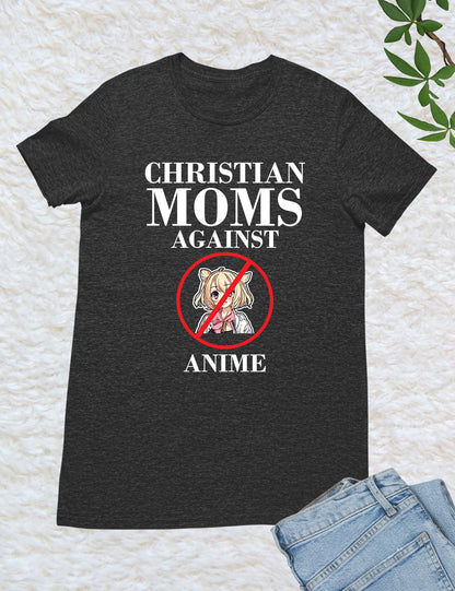 Christian Mom Against Anime Shirts