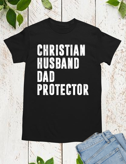 Christian Husband Dad Protector Shirt