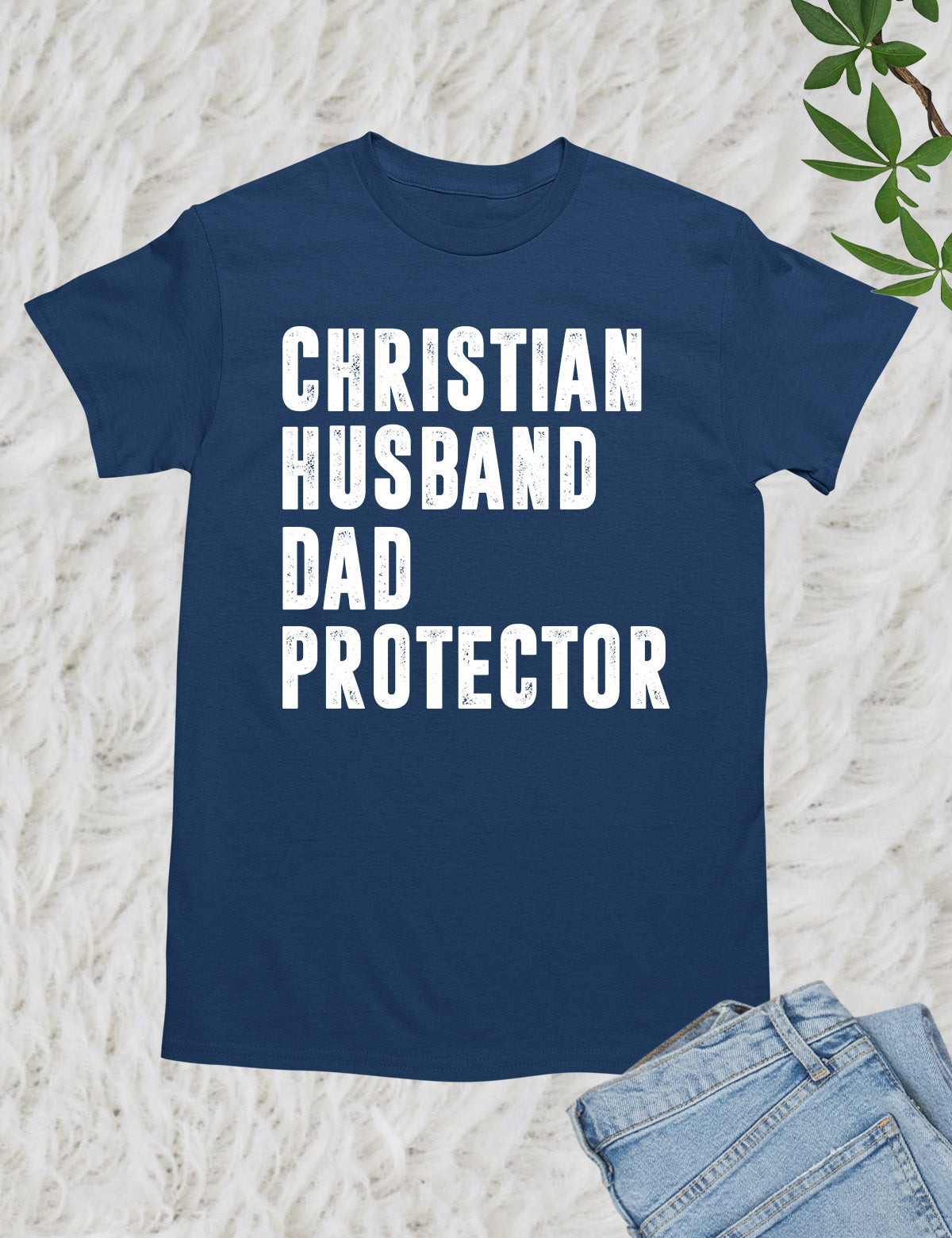 Christian Husband Dad Protector Shirt