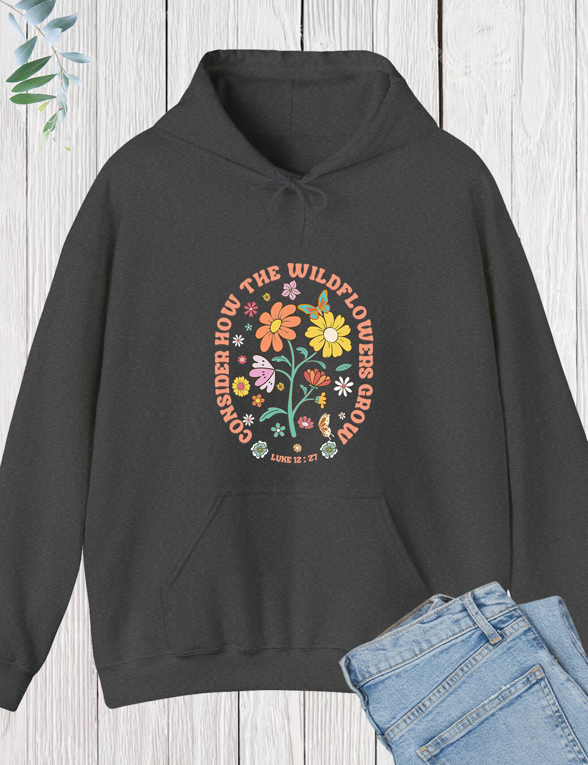 Consider How Wildflower Grow Christian Hoodie