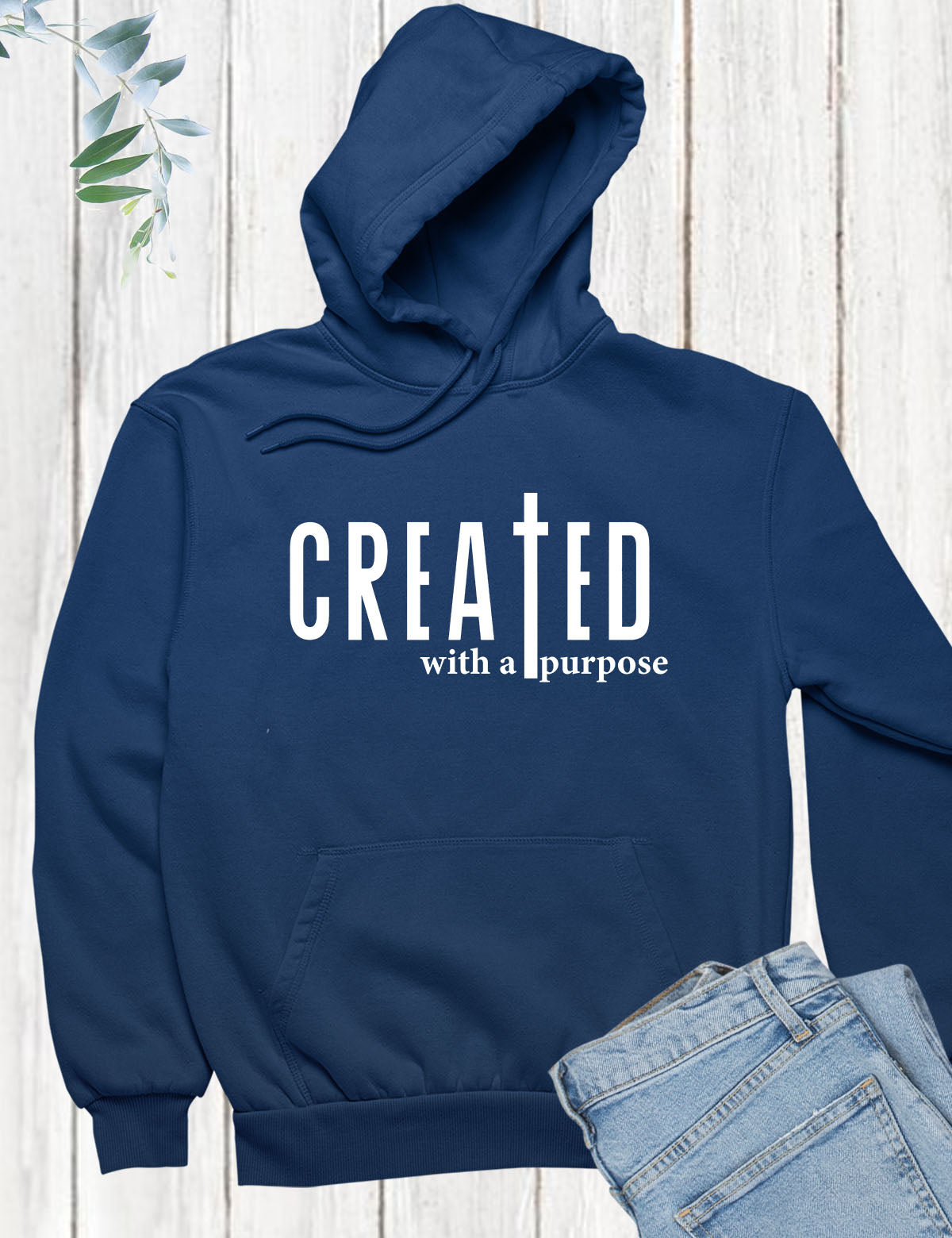 Created With a Purpose Christian Hoodie