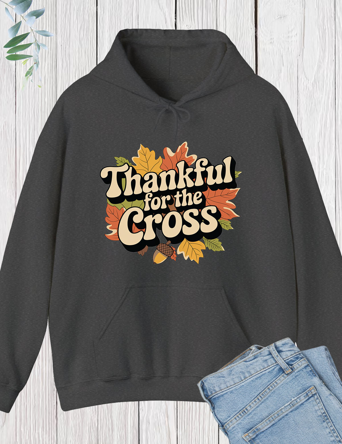 Thankful For The Cross Hoodie