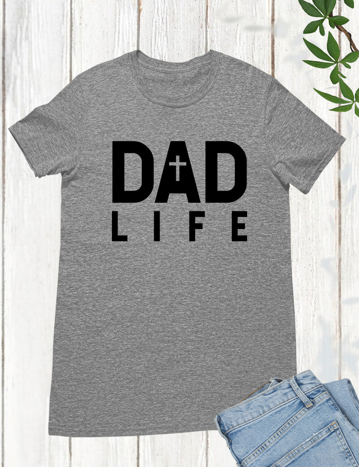 Dad Life Christian Shirts