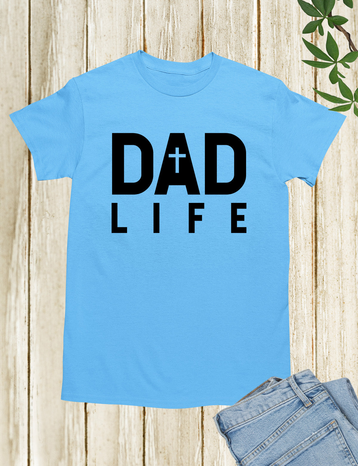 Dad Life Christian Shirts