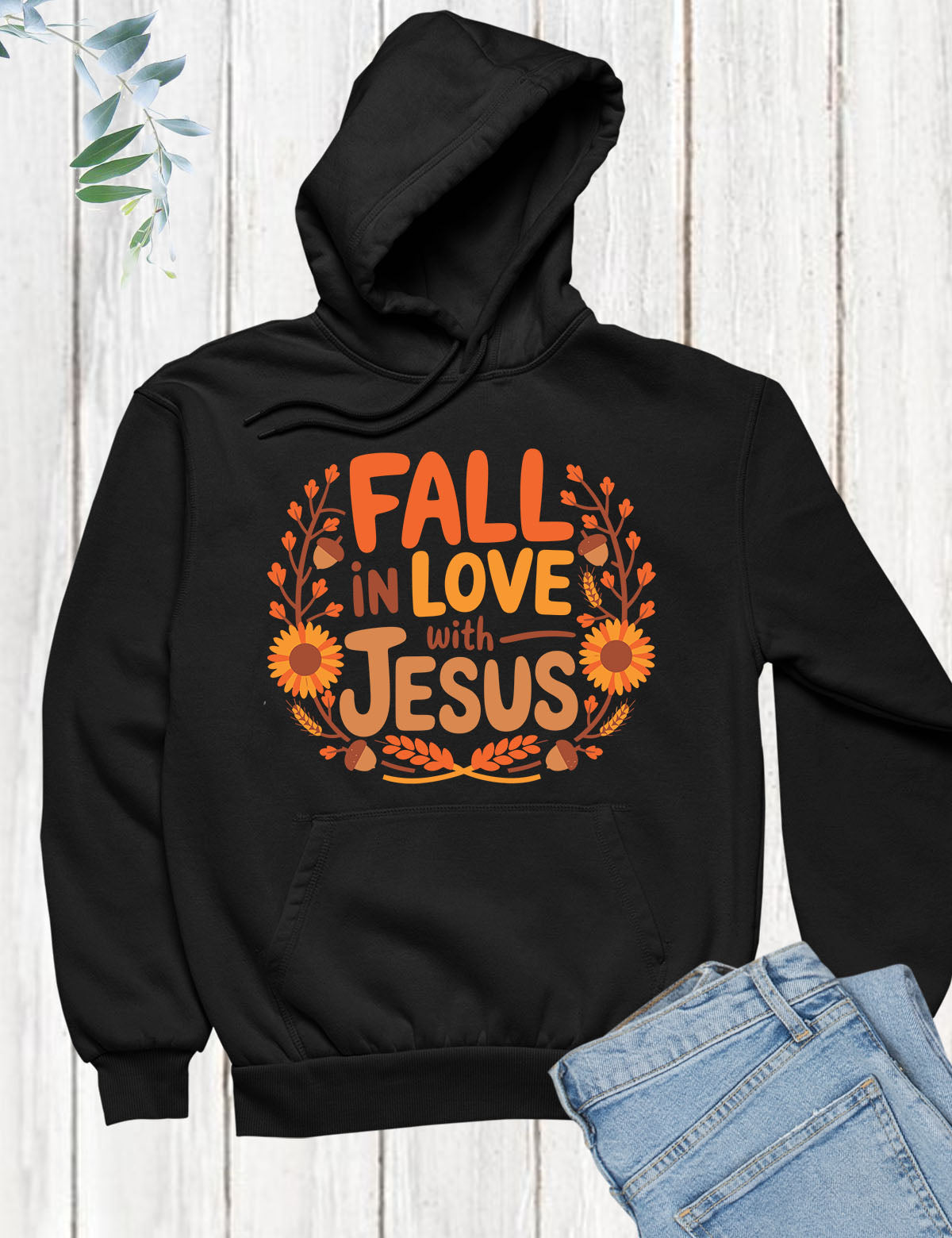 Fall in Love With Jesus Hoodie