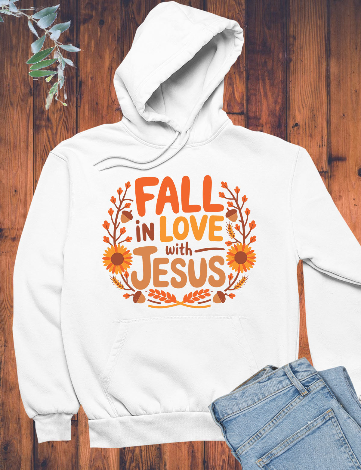 Fall in Love With Jesus Hoodie