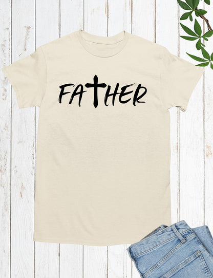 Father Christian Cross Shirts