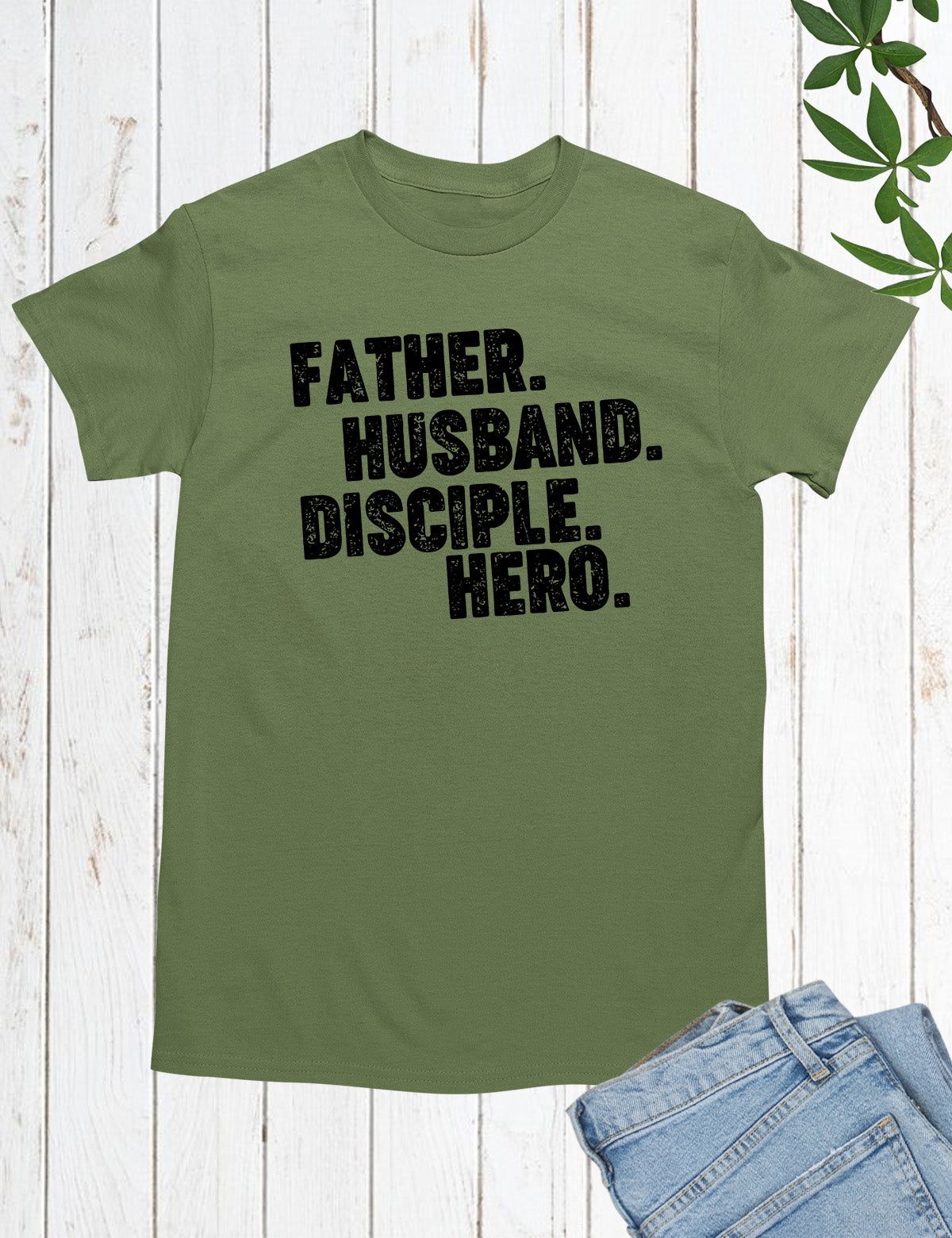 Father Dad Disciple Hero Shirts