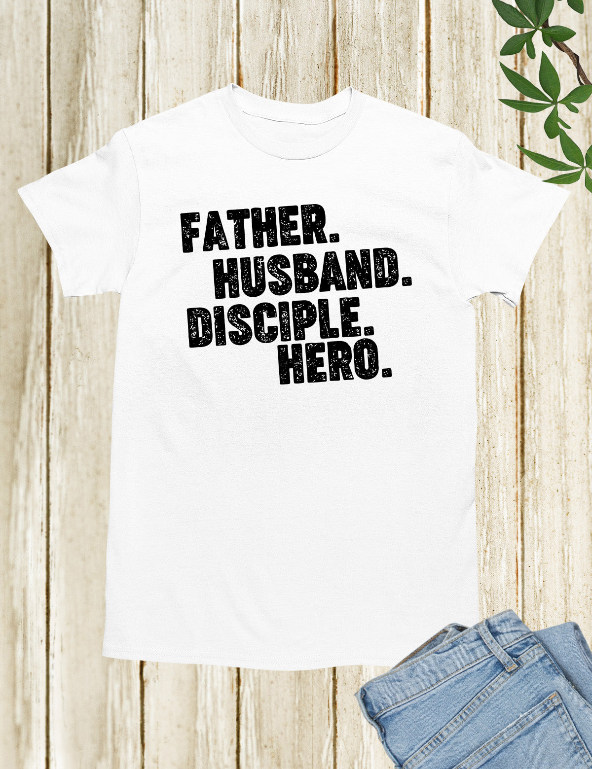 Father Dad Disciple Hero Shirts