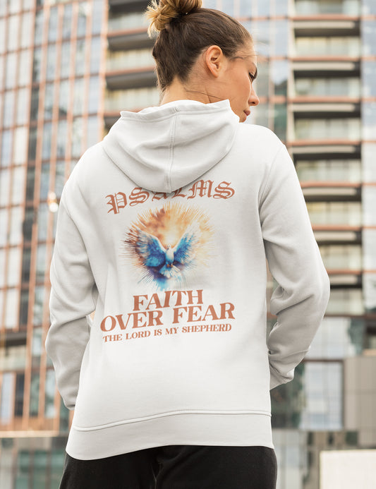 Faith Over Fear Lord is My Shepherd Hoodie Back print