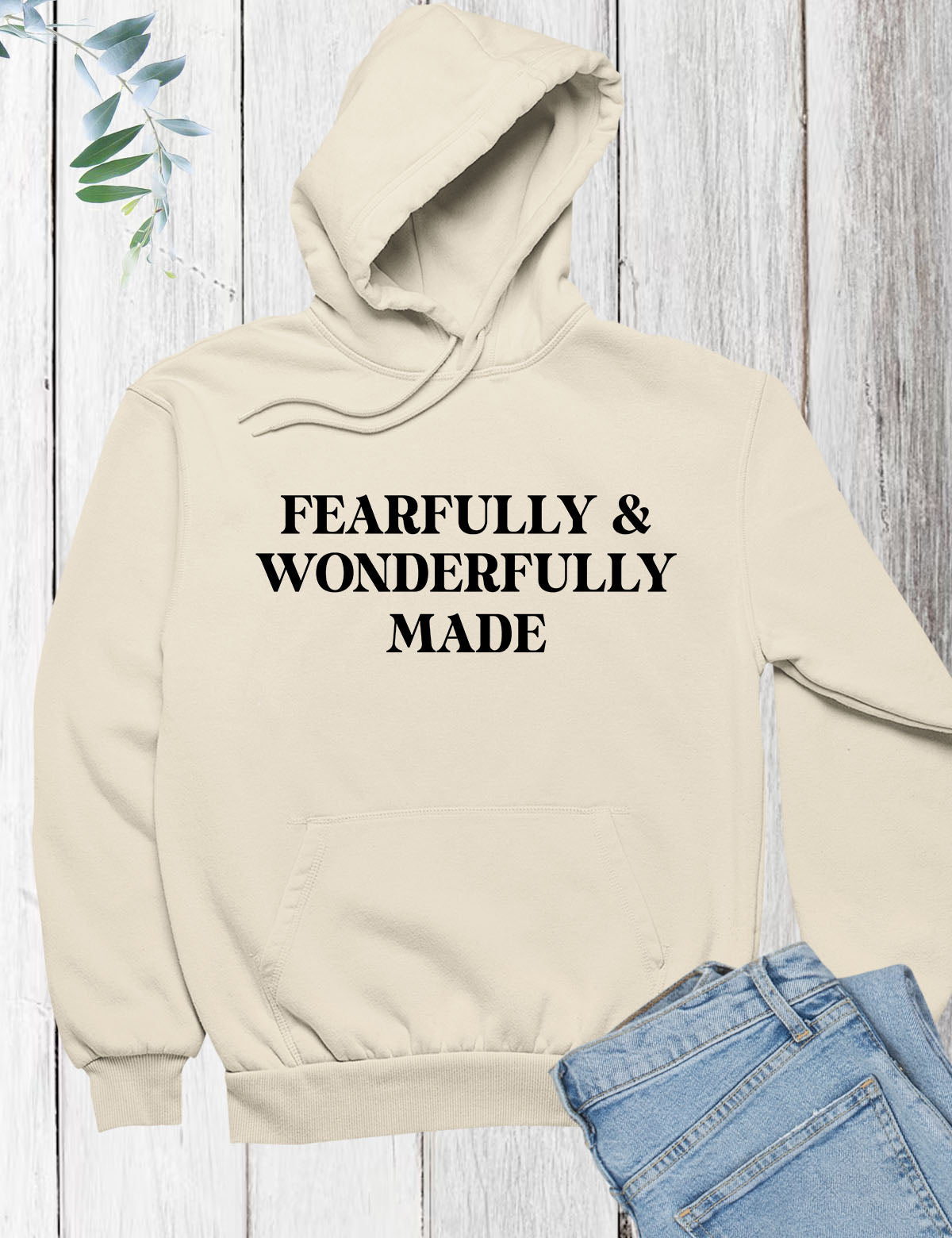 Fearfully & Wonderfully Made Christian Hoodie