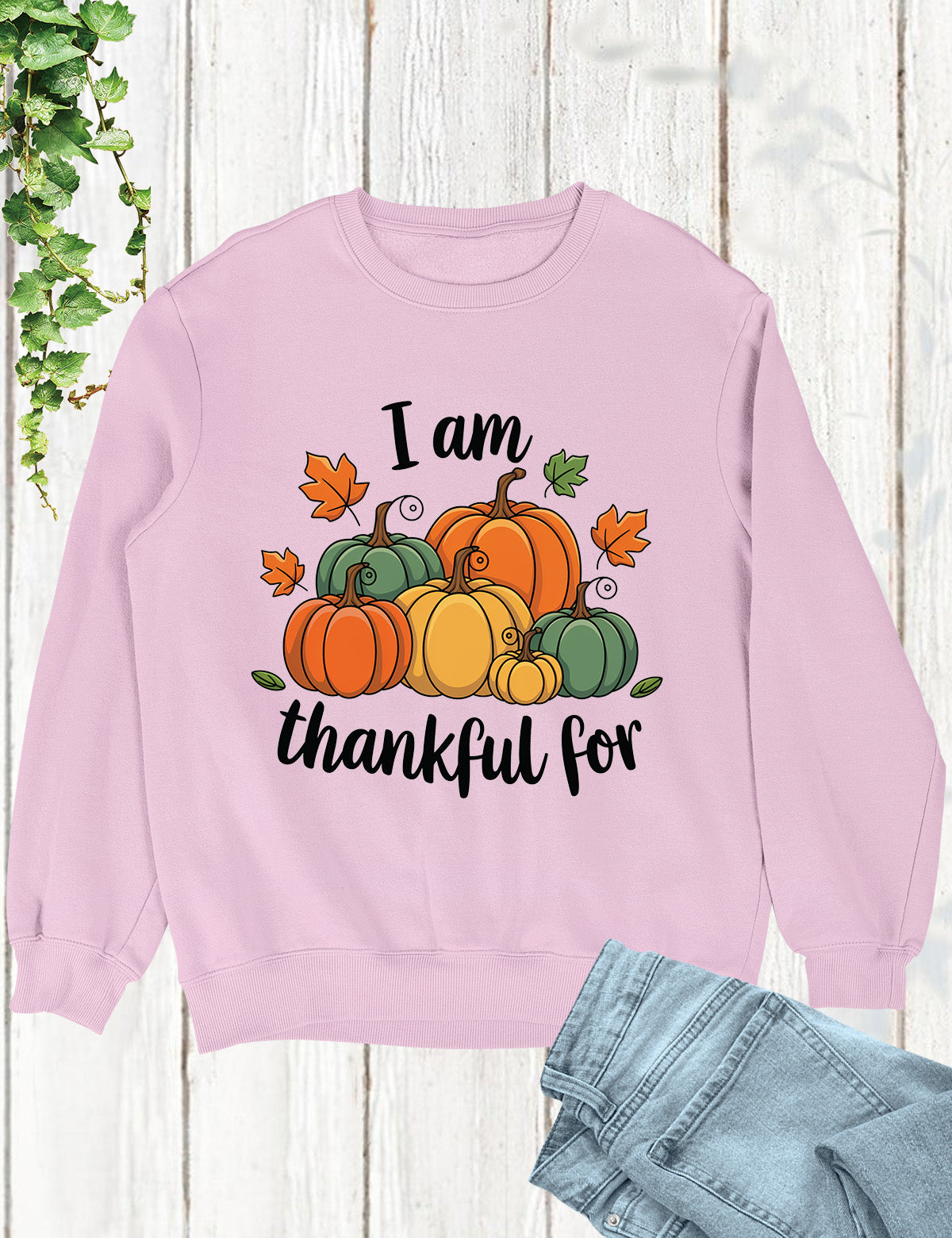 I am Thankful Sweatshirt