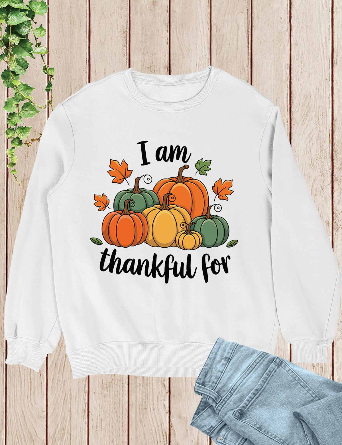 I am Thankful Sweatshirt