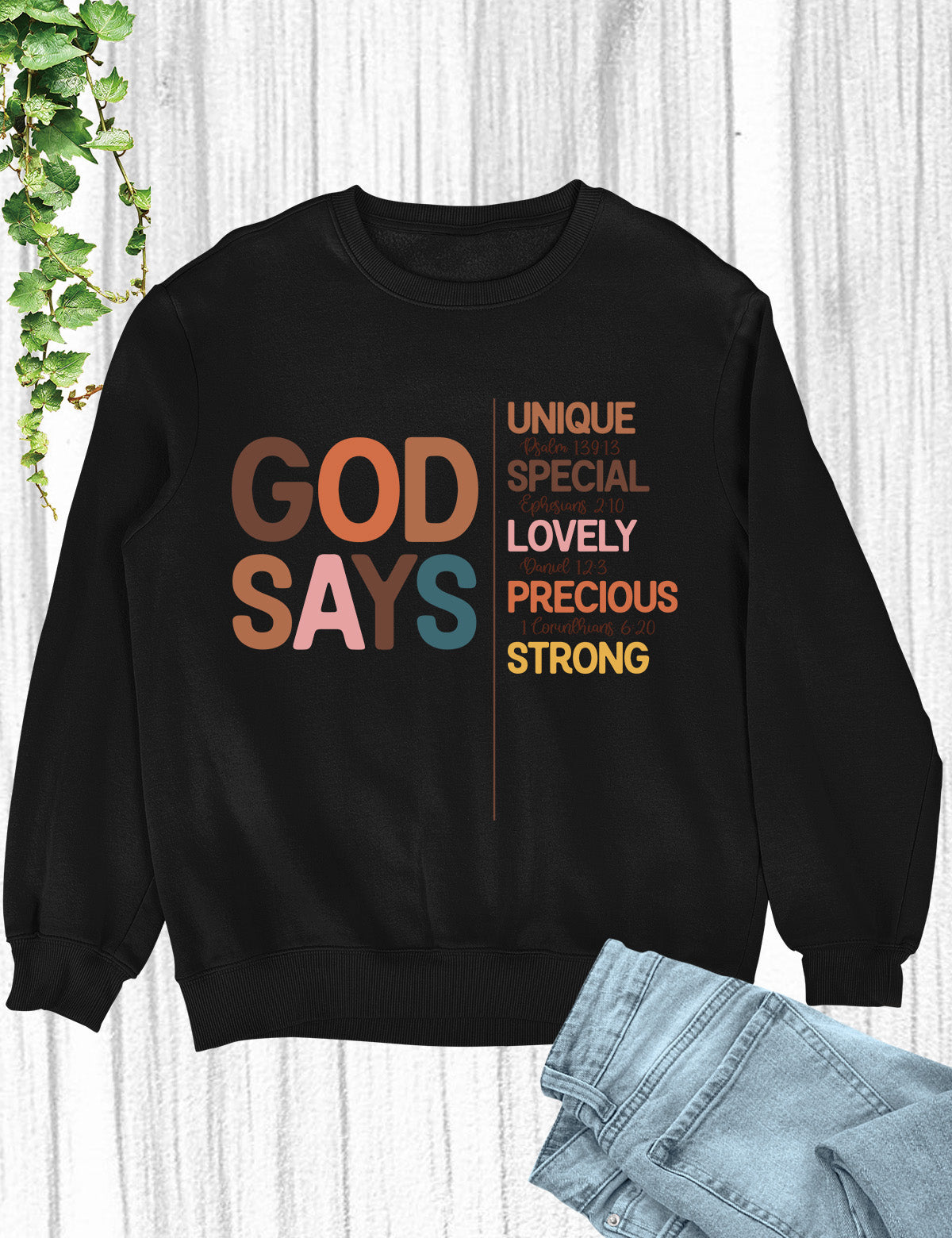 God Says Thanksgiving Sweatshirt