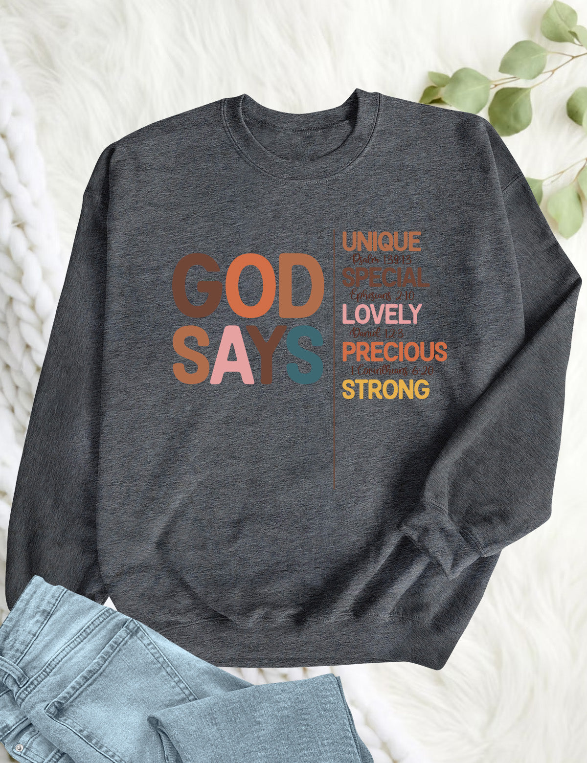 God Says Thanksgiving Sweatshirt