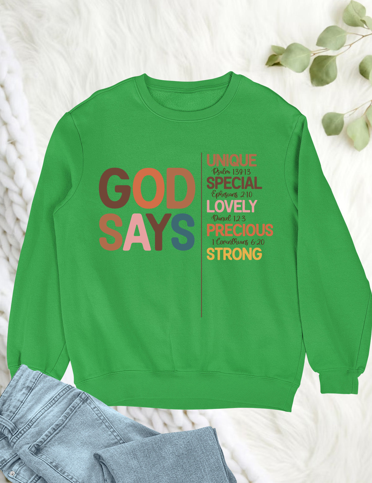 God Says Thanksgiving Sweatshirt