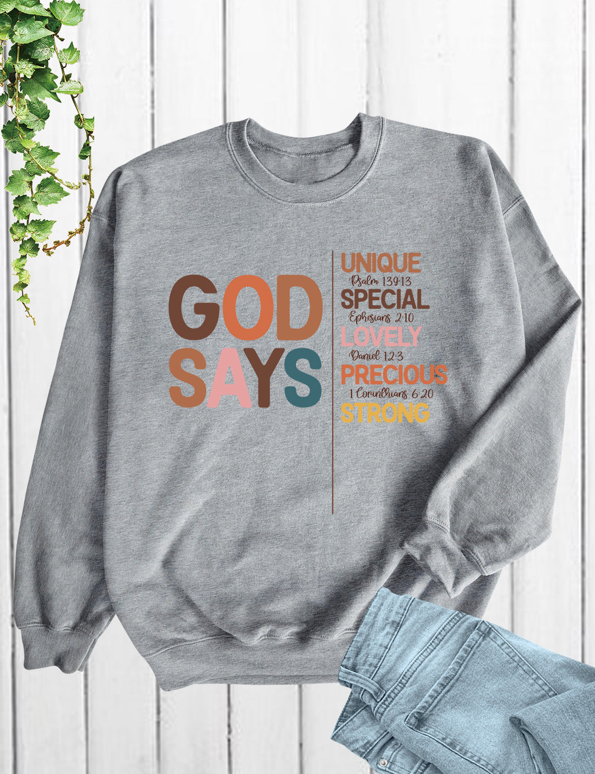 God Says Thanksgiving Sweatshirt