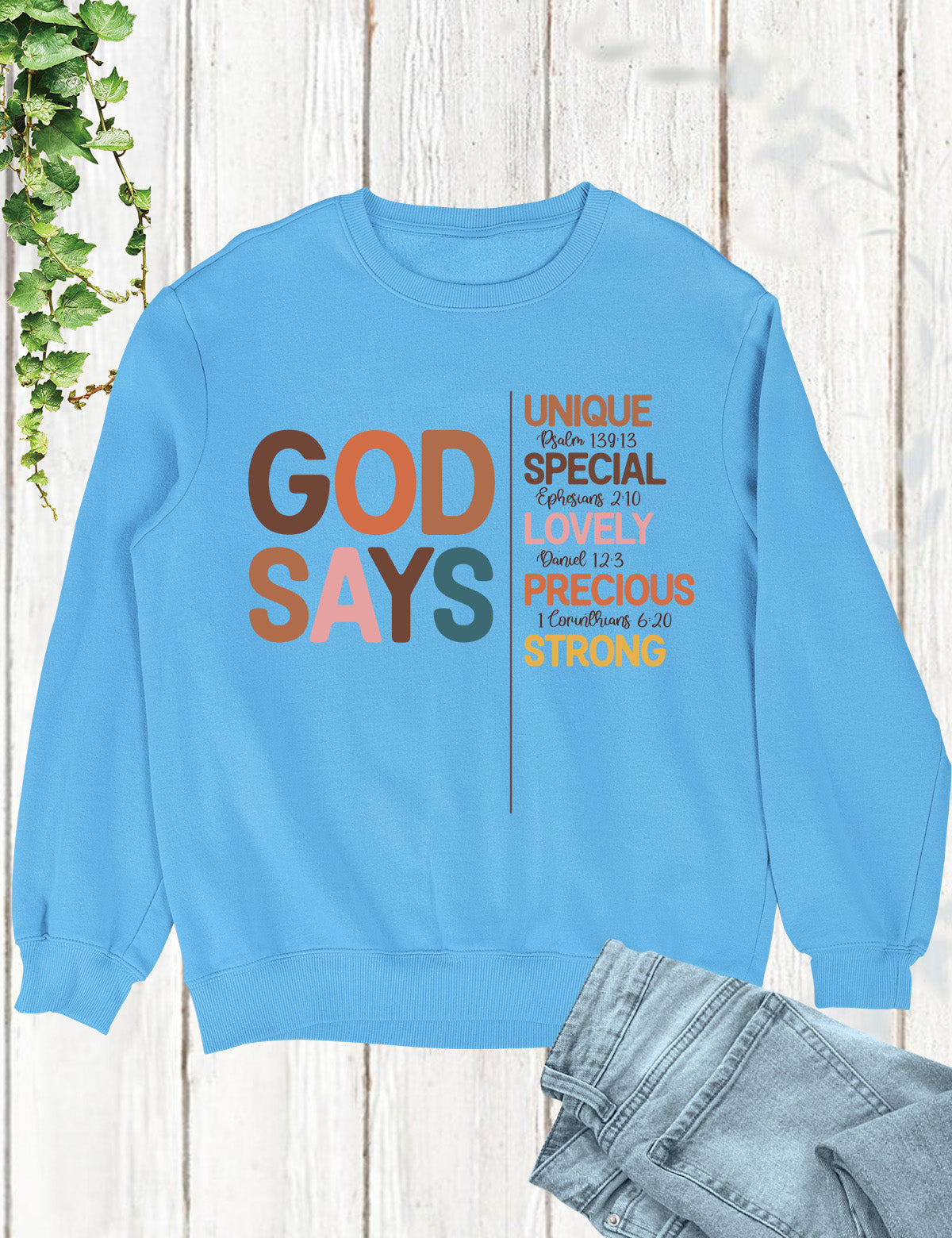 God Says Thanksgiving Sweatshirt