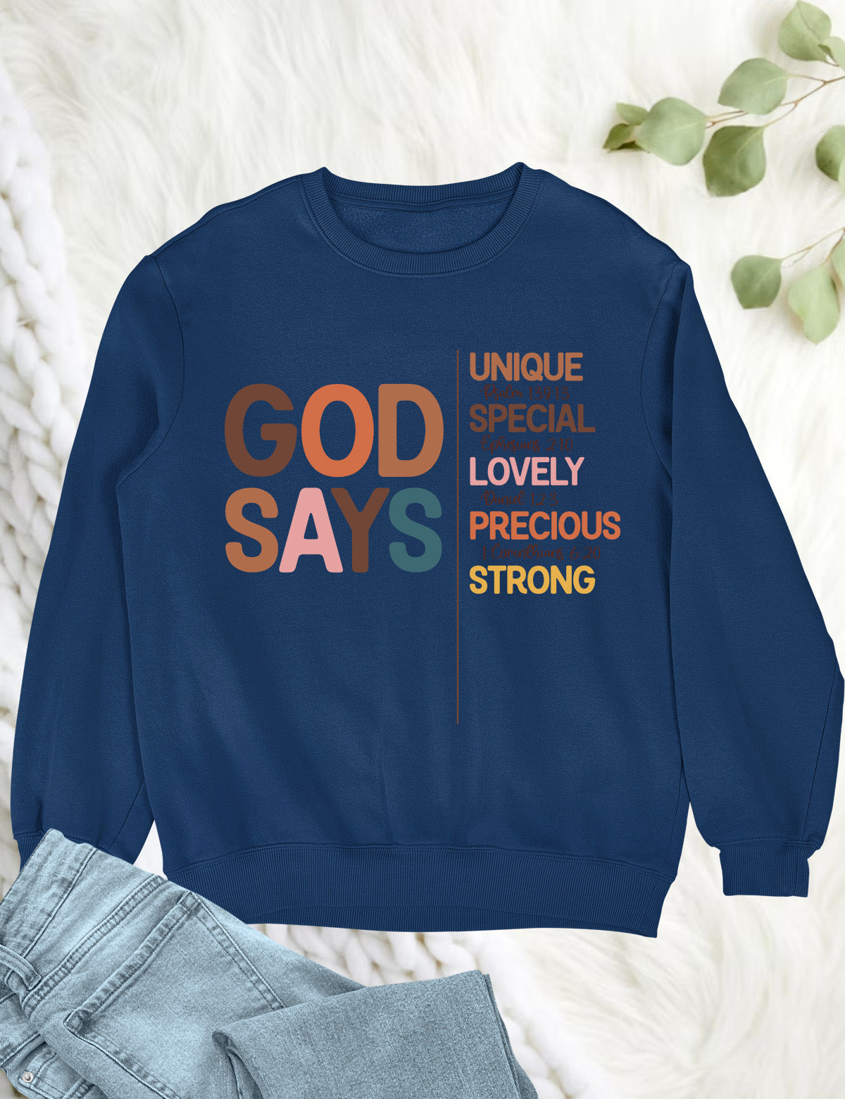 God Says Thanksgiving Sweatshirt