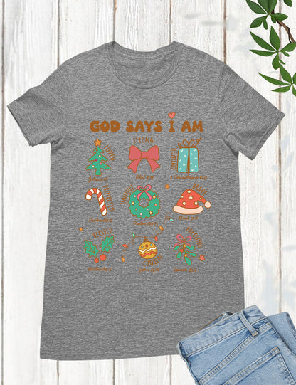 Jesus God Says I Am Christmas Christian Shirt