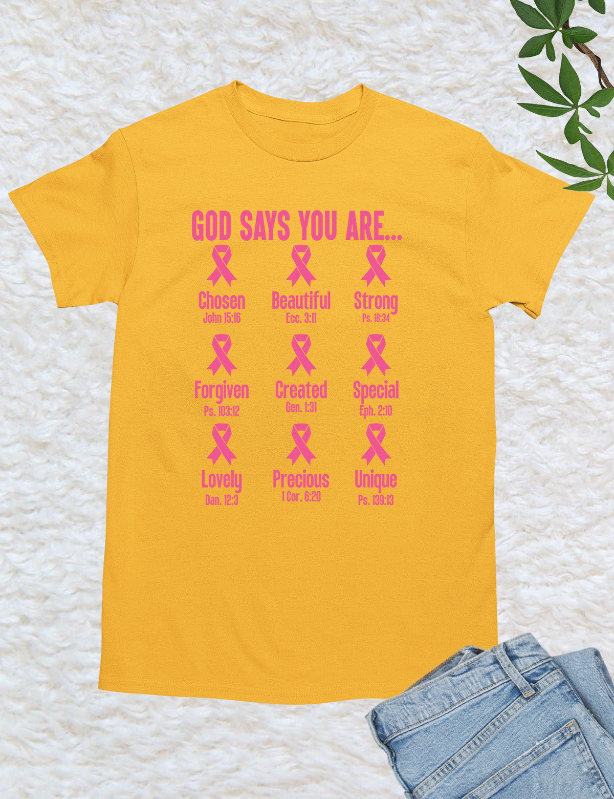 God Says You Are Christian Breast Cancer Bible Verse Shirt