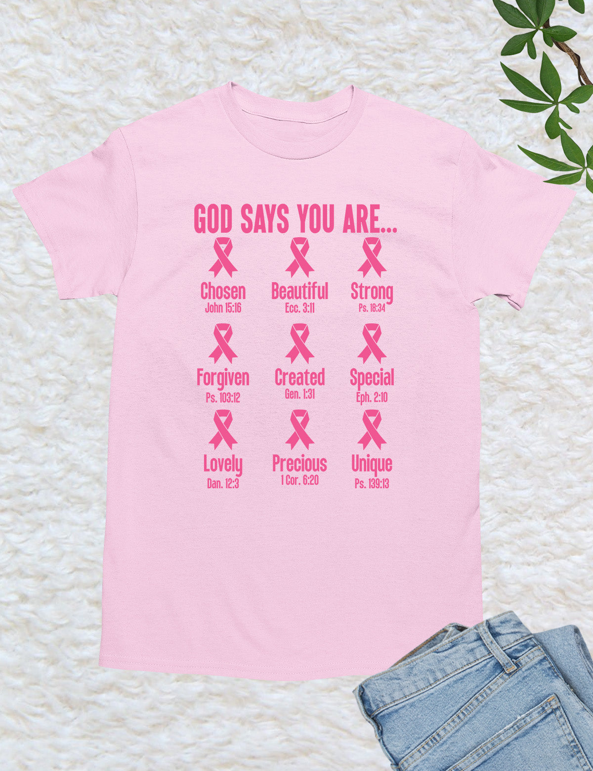 God Says You Are Christian Breast Cancer Bible Verse Shirt