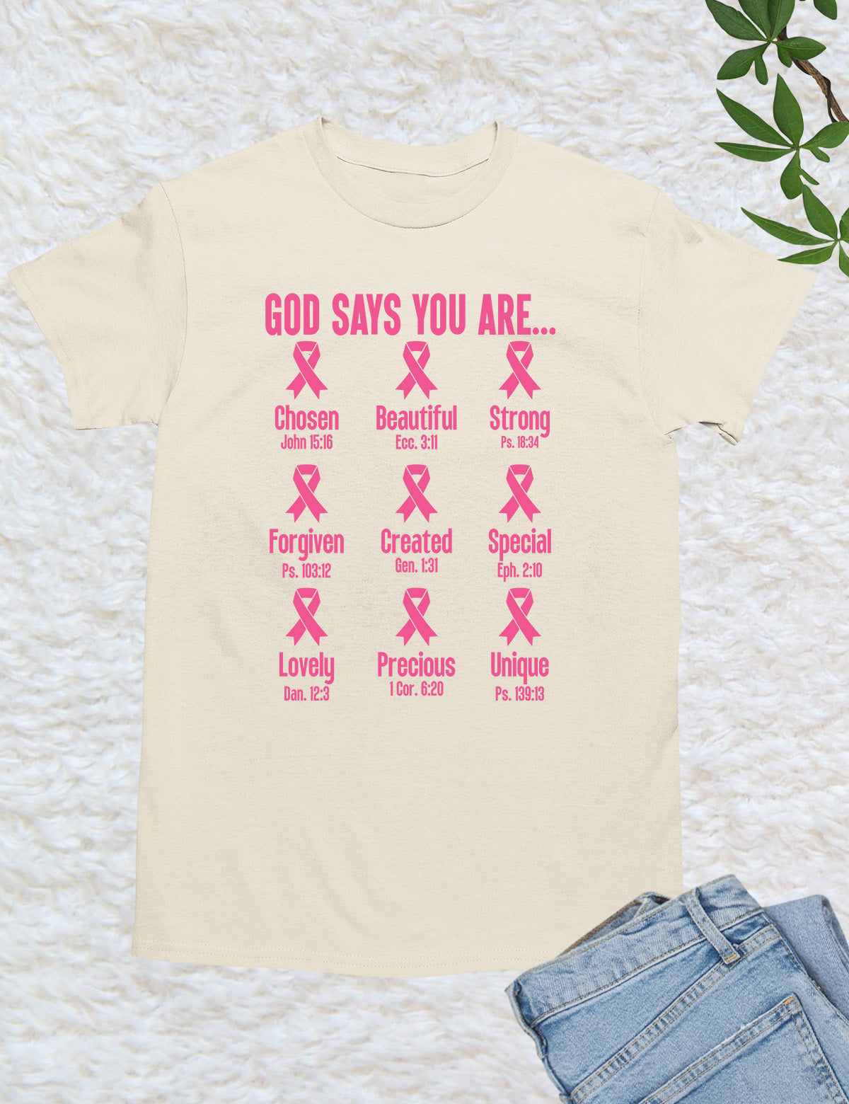 God Says You Are Christian Breast Cancer Bible Verse Shirt