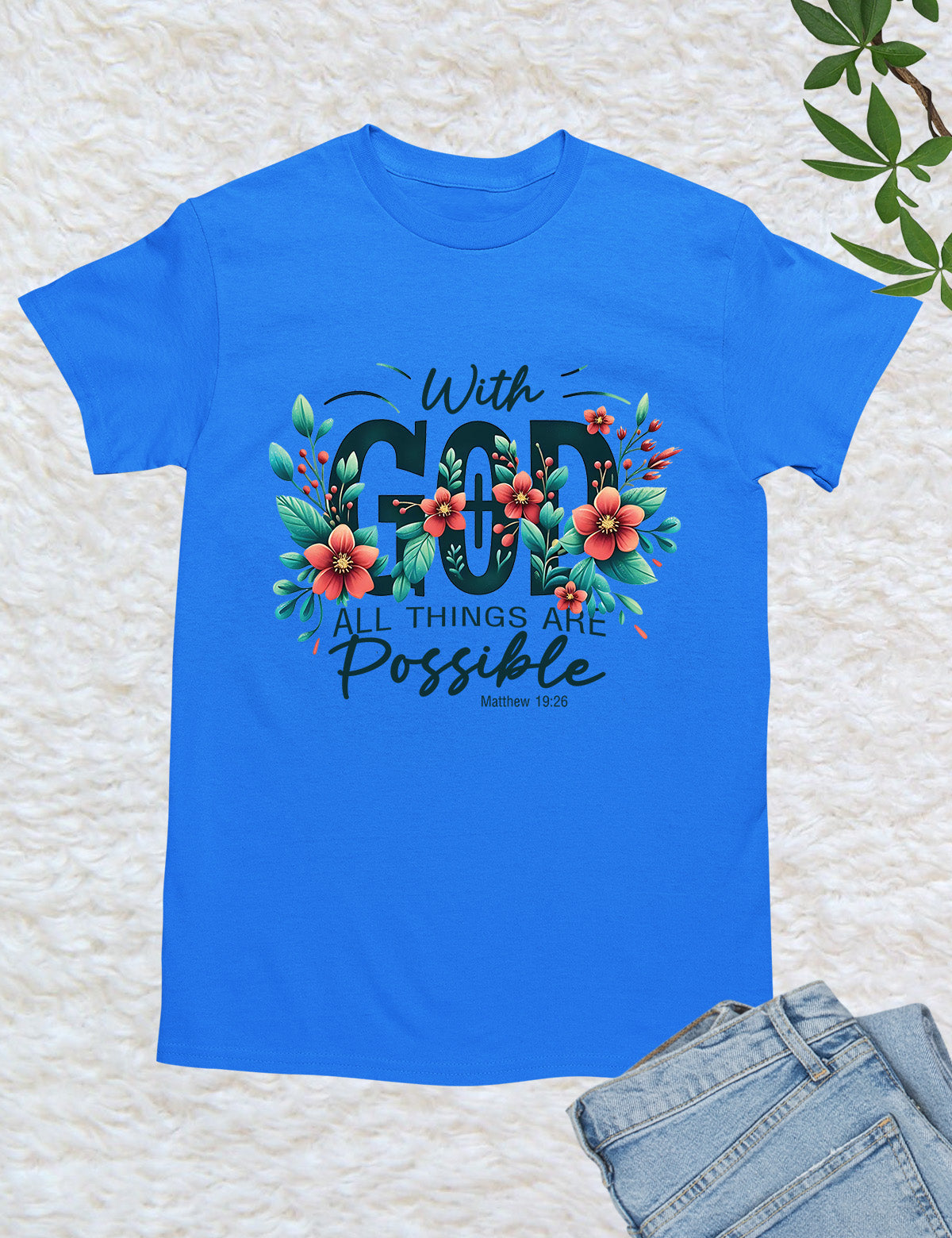 With God All Things are Possible Christian Bible Verse Shirt