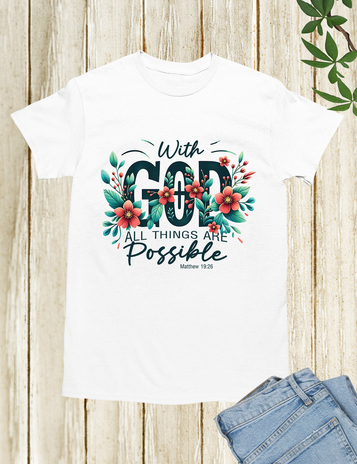 With God All Things are Possible Christian Bible Verse Shirt