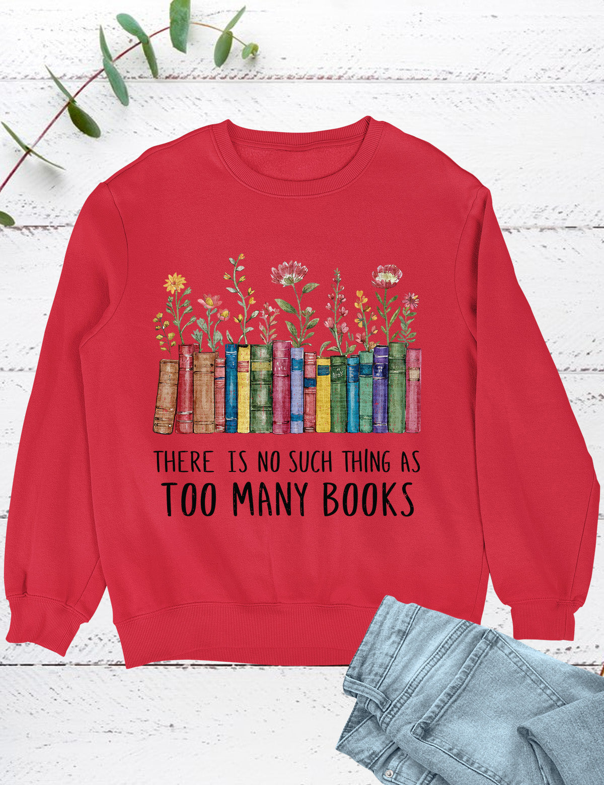 There is No Such Things As Too Many Books Hoodie