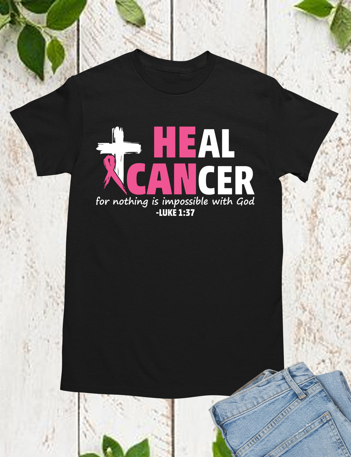 Heal Cancer Christian Bible Verse Shirt