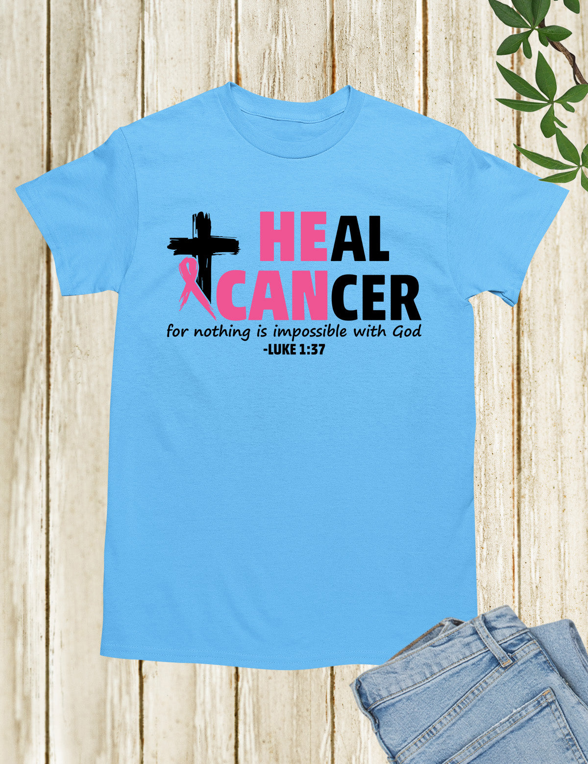 Heal Cancer Christian Bible Verse Shirt