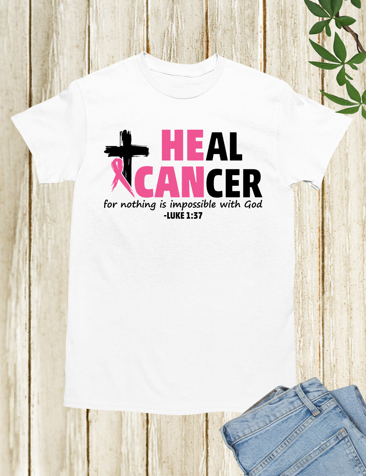 Heal Cancer Christian Bible Verse Shirt