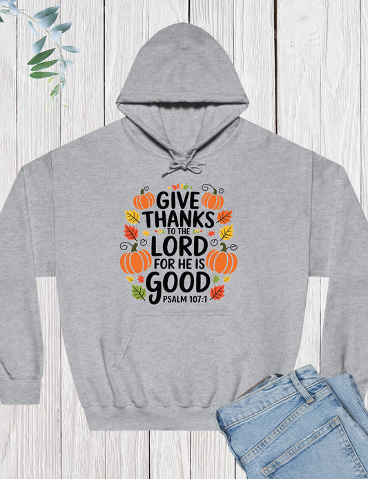 Give Thanks to The Lord Hoodie